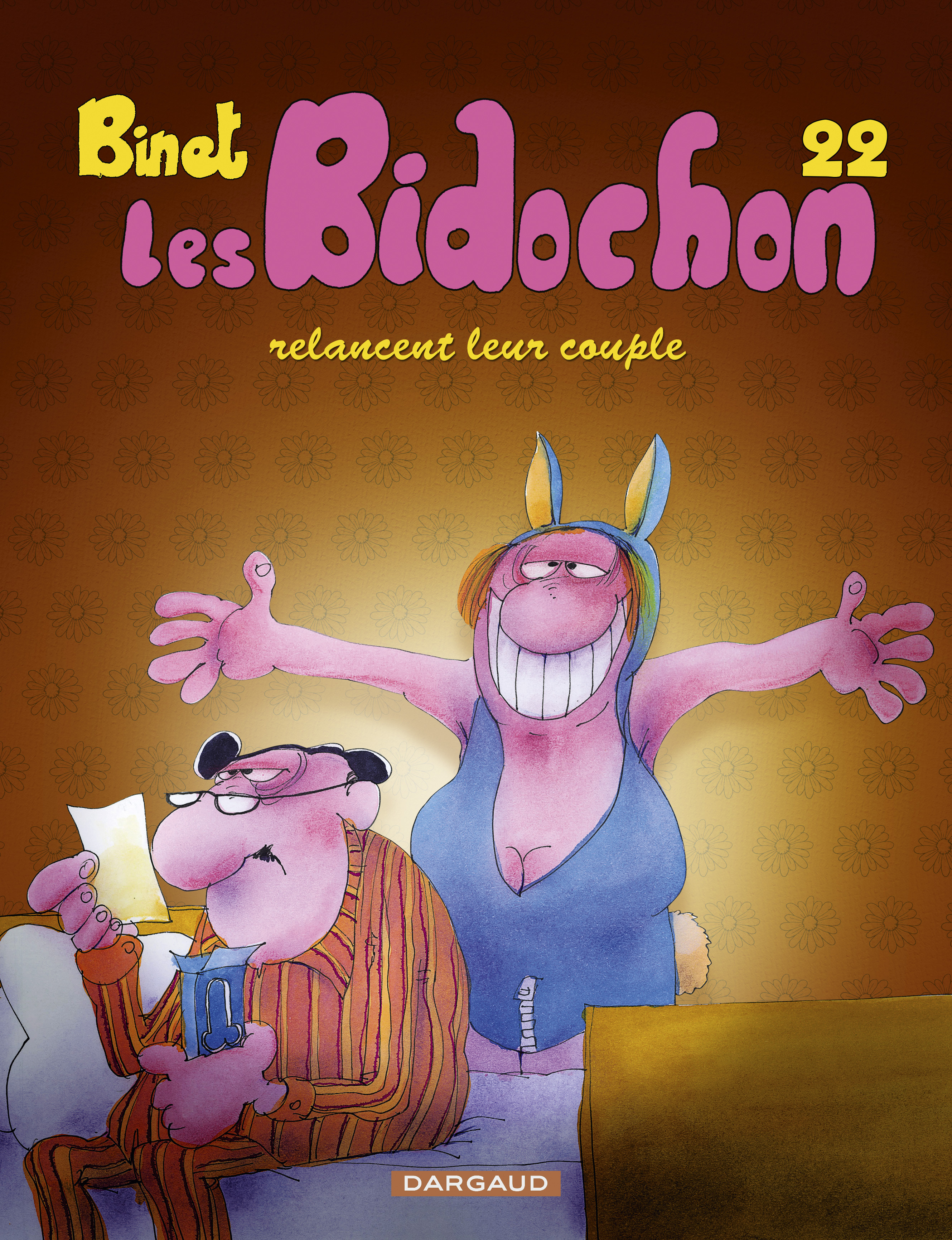 - LES BIDOCHON - TOME 22 - LES BIDOCHON RELANCENT LEUR COUPLE - LES BIDOCHON - TOME 22 - LES BIDOCHON RELANCENT LEUR COUPLE